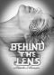 [Behind the Lives 03] • Behind the Lens